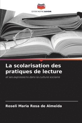 La scolarisation des pratiques de lecture 1