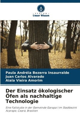 bokomslag Einsatz ökologischer Öfen als nachhaltige Technologie