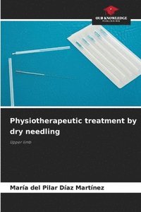 bokomslag Physiotherapeutic treatment by dry needling