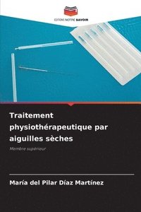 bokomslag Traitement physiothrapeutique par aiguilles sches