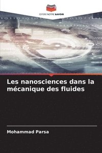 bokomslag Les nanosciences dans la mcanique des fluides