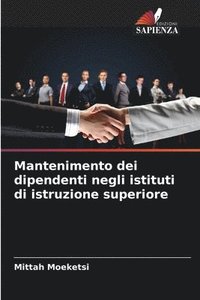 bokomslag Mantenimento dei dipendenti negli istituti di istruzione superiore