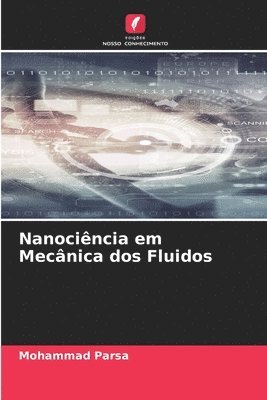 bokomslag Nanociência em Mecânica dos Fluidos