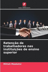 bokomslag Reteno de trabalhadores nas instituies de ensino superior