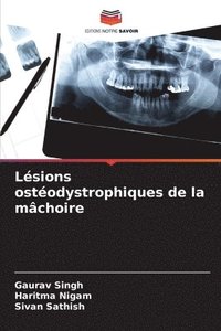 bokomslag Lsions ostodystrophiques de la mchoire