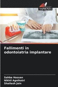 bokomslag Fallimenti in odontoiatria implantare