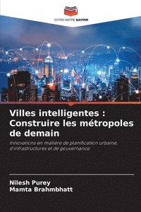 bokomslag Villes intelligentes: Construire les métropoles de demain