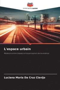 bokomslag L'espace urbain