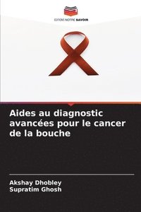 bokomslag Aides au diagnostic avances pour le cancer de la bouche