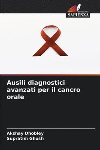 bokomslag Ausili diagnostici avanzati per il cancro orale