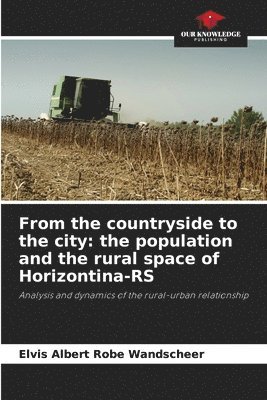 From the countryside to the city