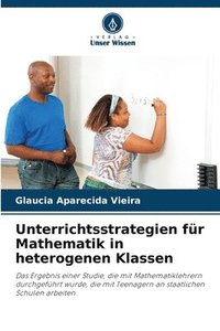 bokomslag Unterrichtsstrategien für Mathematik in heterogenen Klassen