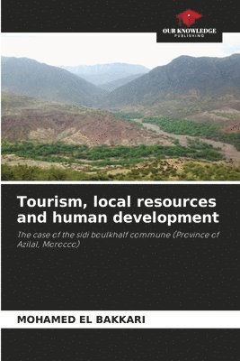 bokomslag Tourism, local resources and human development