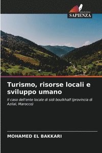 bokomslag Turismo, risorse locali e sviluppo umano