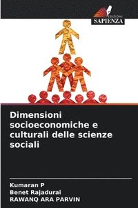 bokomslag Dimensioni socioeconomiche e culturali delle scienze sociali