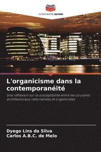 bokomslag L'organicisme dans la contemporanéité