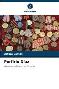 bokomslag Porfirio Díaz