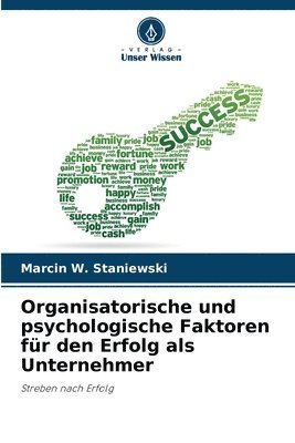 bokomslag Organisatorische und psychologische Faktoren fr den Erfolg als Unternehmer