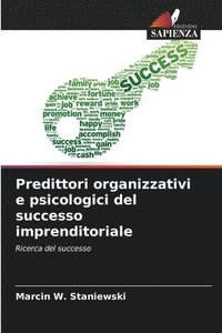 bokomslag Predittori organizzativi e psicologici del successo imprenditoriale