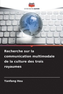 bokomslag Recherche sur la communication multimodale de la culture des trois royaumes