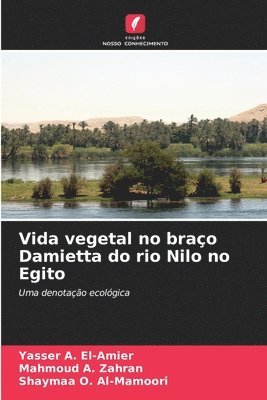 Vida vegetal no braço Damietta do rio Nilo no Egito 1