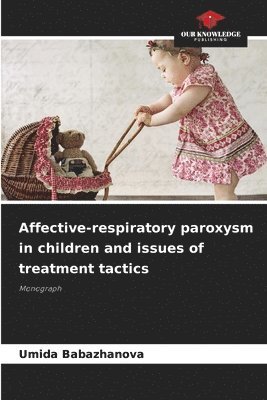 Affective-respiratory paroxysm in children and issues of treatment tactics 1