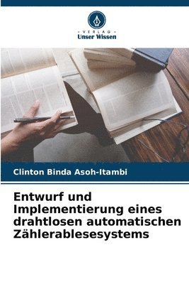 Entwurf und Implementierung eines drahtlosen automatischen Zhlerablesesystems 1