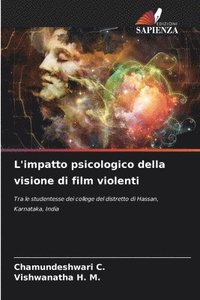 bokomslag L'impatto psicologico della visione di film violenti