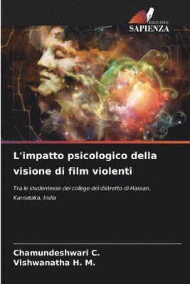 L'impatto psicologico della visione di film violenti 1