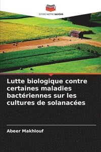 bokomslag Lutte biologique contre certaines maladies bactériennes sur les cultures de solanacées