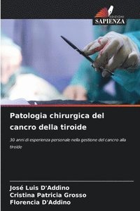 bokomslag Patologia chirurgica del cancro della tiroide