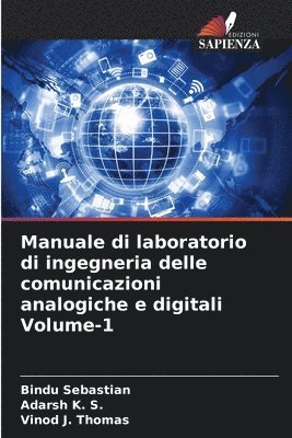 bokomslag Manuale di laboratorio di ingegneria delle comunicazioni analogiche e digitali Volume-1