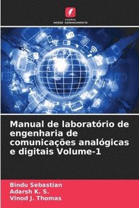 bokomslag Manual de laboratório de engenharia de comunicações analógicas e digitais Volume-1