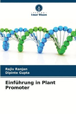 Rajiv Ranjan, Dipinte Gupta - Einführung in Plant Promoter, Häftad