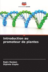 bokomslag Introduction au promoteur de plantes