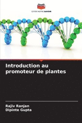 bokomslag Introduction au promoteur de plantes