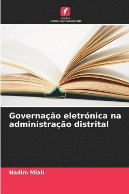 bokomslag Governação eletrónica na administração distrital