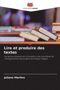 bokomslag Lire et produire des textes