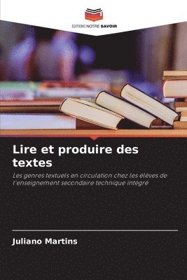 bokomslag Lire et produire des textes