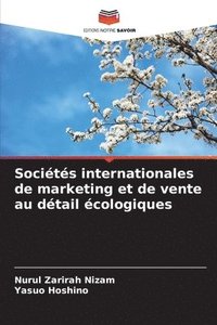 bokomslag Sociétés internationales de marketing et de vente au détail écologiques