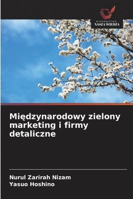 bokomslag Mi&#281;dzynarodowy zielony marketing i firmy detaliczne