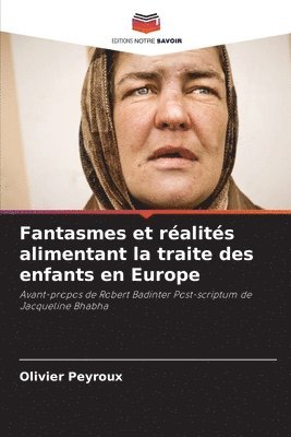 bokomslag Fantasmes et ralits alimentant la traite des enfants en Europe