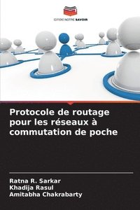 bokomslag Protocole de routage pour les réseaux à commutation de poche