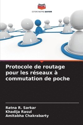 bokomslag Protocole de routage pour les rseaux  commutation de poche