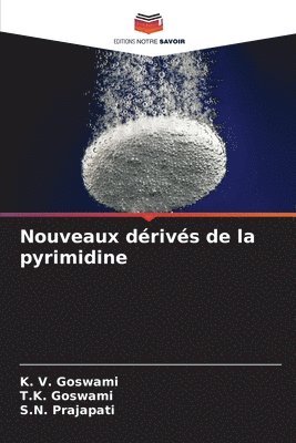 Nouveaux drivs de la pyrimidine 1