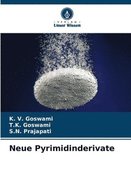 Neue Pyrimidinderivate