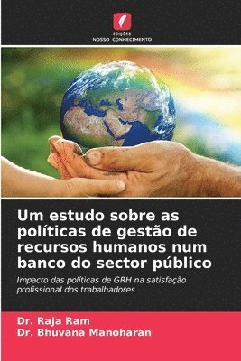 bokomslag Um estudo sobre as polticas de gesto de recursos humanos num banco do sector pblico