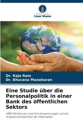 bokomslag Eine Studie ber die Personalpolitik in einer Bank des ffentlichen Sektors