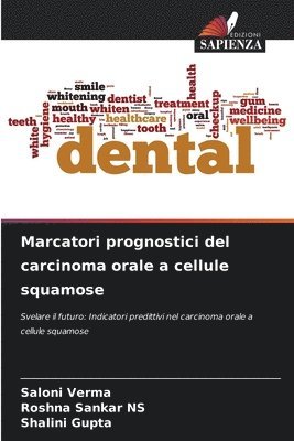 bokomslag Marcatori prognostici del carcinoma orale a cellule squamose