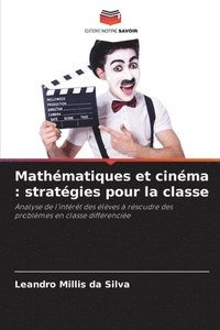 bokomslag Mathématiques et cinéma: stratégies pour la classe